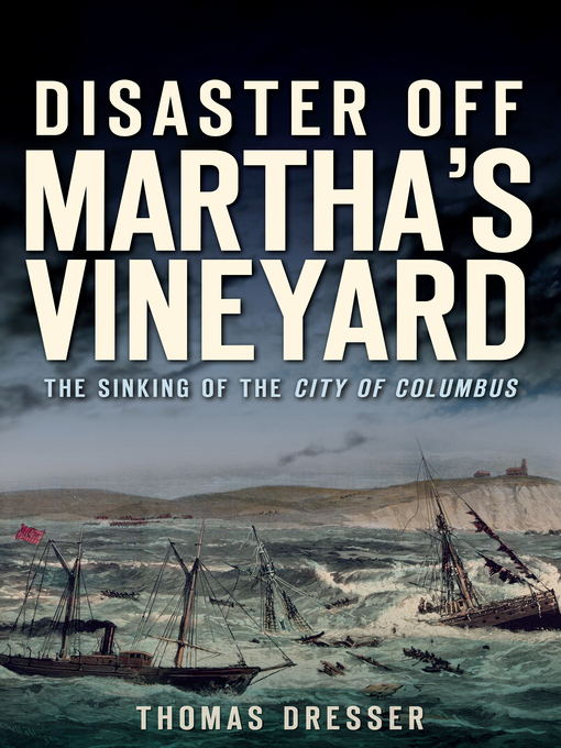 Title details for Disaster Off Martha's Vineyard by Thomas Dresser - Wait list